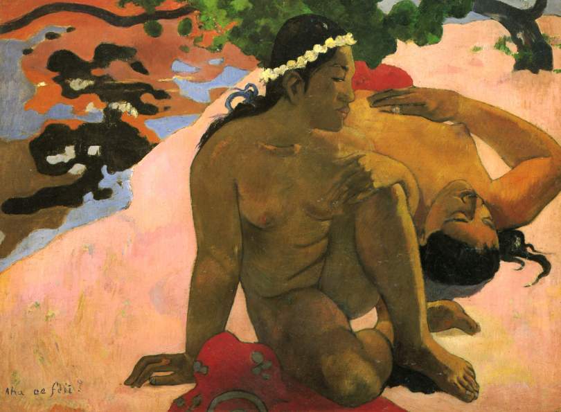 Paul Gauguin, Aha! oe feii? (Come! Sei gelosa?), 1892